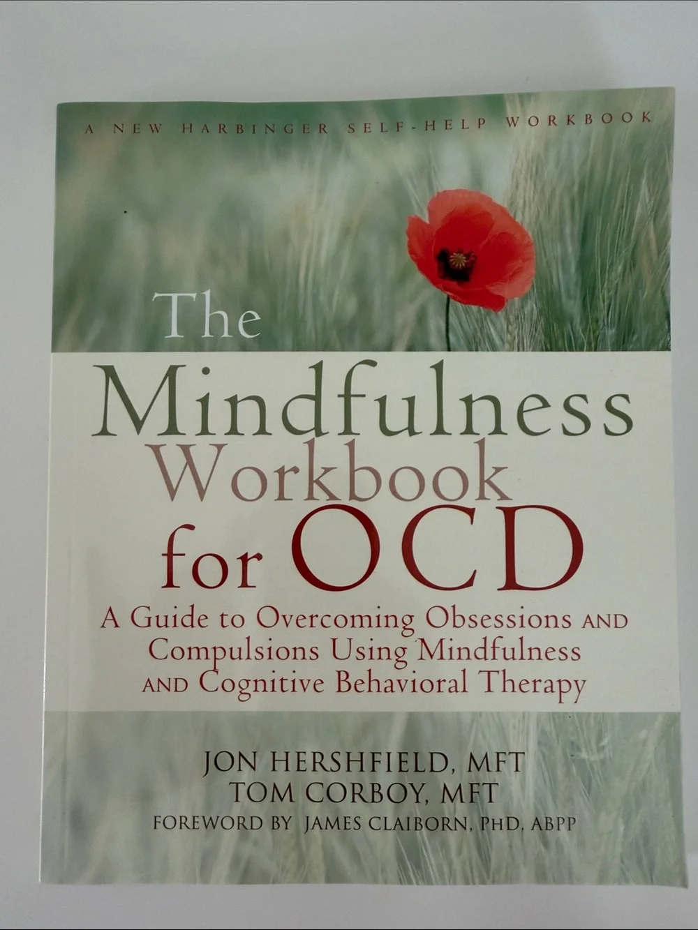 The Mindfulness Workbook for OCD - White/Green Cover NEW
